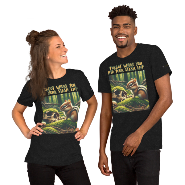 Last Laugh Chipmunk Unisex T-Shirt - Comfort Fit with Humorous 'Forgot where you hid your stash, eh?' Design