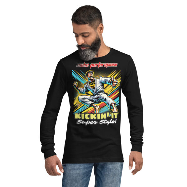 Kickin' It Super Style! Unisex Long Sleeve Tee - EVOKE Performance Martial Arts Apparel - Image 2