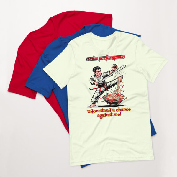 Udon Stand a Chance - Martial Arts Noodle Fighter T-Shirt | Bella + Canvas 3001 - Image 7