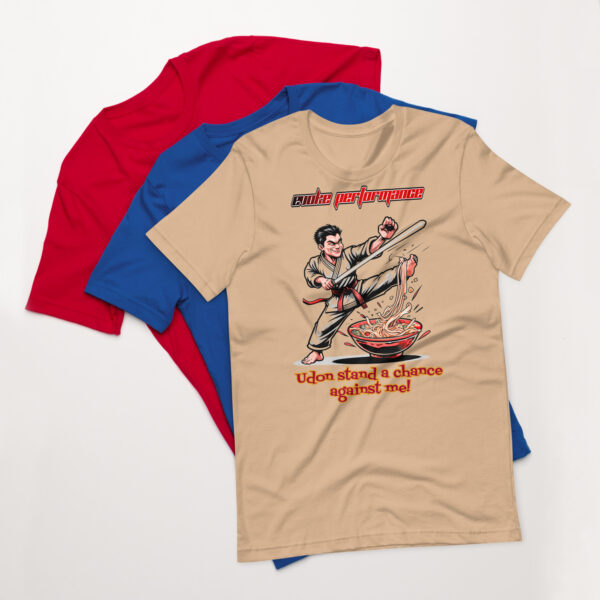 Udon Stand a Chance - Martial Arts Noodle Fighter T-Shirt | Bella + Canvas 3001 - Image 2